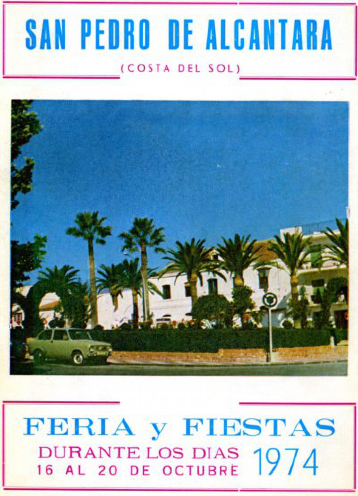 Feria y Fiestas San Pedro de Alántara  